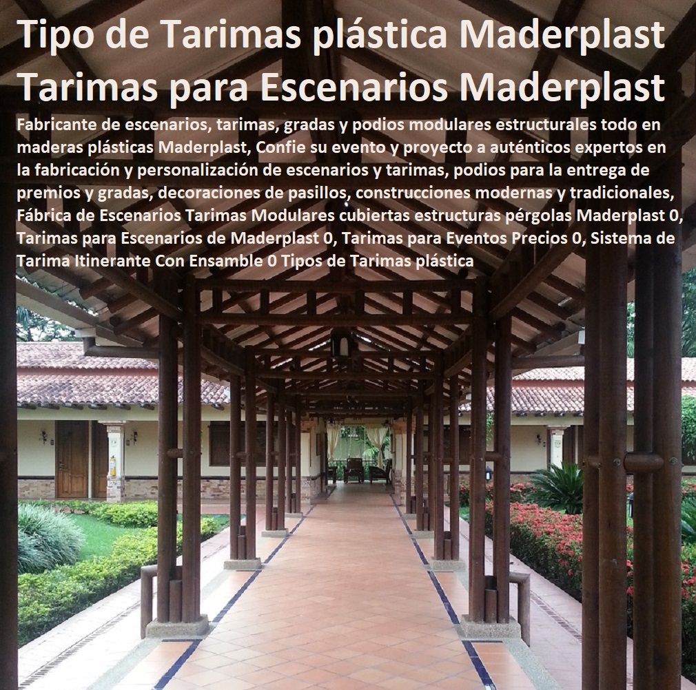 Fábrica de Escenarios Tarimas Modulares cubiertas estructuras pérgolas Maderplast 0, Tarimas para Escenarios de Maderplast 0, Tarimas para Eventos Precios 0, Sistema de Tarima Itinerante Con Ensamble 0 Tipos de Tarimas plástica Fábrica de Escenarios Tarimas Modulares cubiertas estructuras pérgolas Maderplast 0, Tarimas para Escenarios de Maderplast 0, Tarimas para Eventos Precios 0, Sistema de Tarima Itinerante Con Ensamble 0 Tipos de Tarimas plástica
